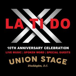 La Ti Do to Present 10th Anniversary Show At Union Stage 