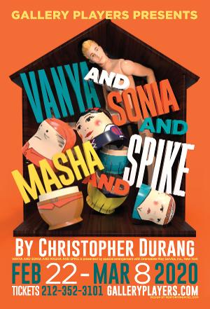 VANYA AND SONIA AND MASHA AND SPIKE  Opens in February At Gallery Players 