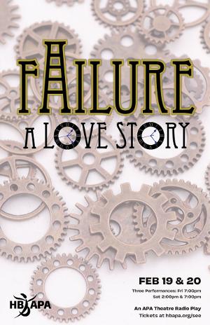 The Huntington Beach Academy Presents FAILURE: A LOVE STORY Radio Play Image