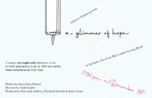 InHouse Theatre Presents A GLIMMER OF HOPE  Image