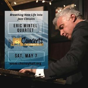 Eric Mintel Jazz Quartet is Coming to Cheney Hall  Image