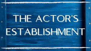 The Actor's Establishment Launches Virtual Workshops Free Through January 2021 Image
