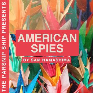 Jo Ellen Pellman & More to Star in Live Podcast Recording Of AMERICAN SPIES By Sam Hamashima 