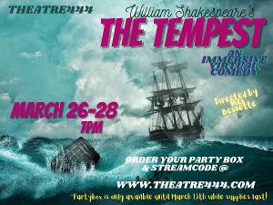 Theatre444 Presents THE TEMPEST, A Brave New Theatre Experience 