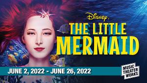 Music Theater Works Presents DISNEY'S THE LITTLE MERMAID Image