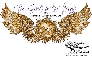 Creative Movement Practices To Present SECRET IN THE WINGS A Twisted Collection Of Long Forgotten Fairy Tales Image