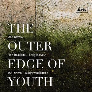 Scott Ordway's 'THE OUTER EDGE OF YOUTH' Recording to Be Released This Week 