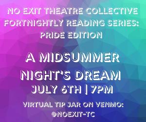 No Exit Theatre Collective (NETC) Presents William Shakespeare's A MIDSUMMER NIGHT'S DREAM  Image