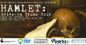 North Dakota Shakespeare Festival Presents HAMLET: Drive-In Trunk Tour  Image