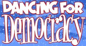 MONDAYS FOR BIDEN Announces DANCING FOR DEMOCRACY Virtual Fundraiser Image