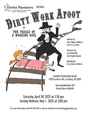 Sterling Playmakers Presents DIRTY WORK AFOOT Image