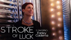 STROKE OF LUCK Makes East Coast Premiere At United Solo Festival 