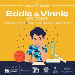 World Premiere of Magik Theatre's EDDIE & VINNIE to Tour This Fall 