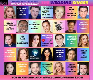 Cast And Creative Team Announced For Surging's THE WEDDING SINGER Opening In August 