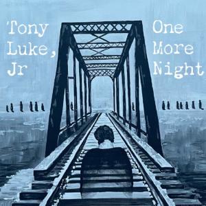 Tony Luke Jr. Releases New Single 'One More Night' Image