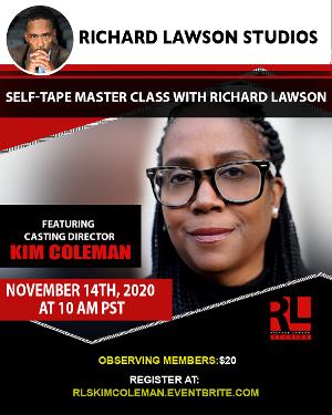 Casting Director Kim Coleman Joins the Richard Lawson Studios Master Class Series  Image