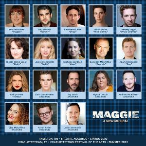 Cast Announced For The World Premiere Of MAGGIE A New Musical Image