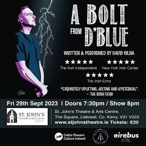 David Gilna's A BOLT FROM D'BLUE Embarks On New Tour and Returns To The Kingdom Image