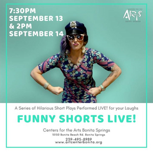 FUNNY SHORTS LIVE! Returns To Center For Performing Arts Bonita Springs 