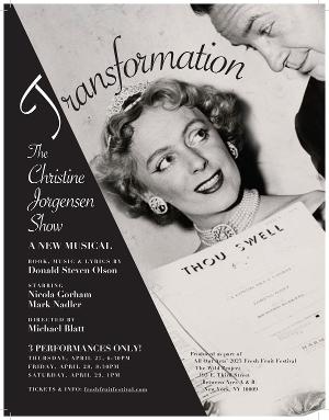 Donand Olson's TRANSFORMATION: The Christine Jorgensen Show to Open at the Fresh Fruit Festival 