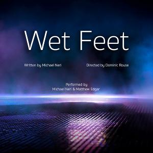 WET FEET Comes to the Union Theatre in October  Image