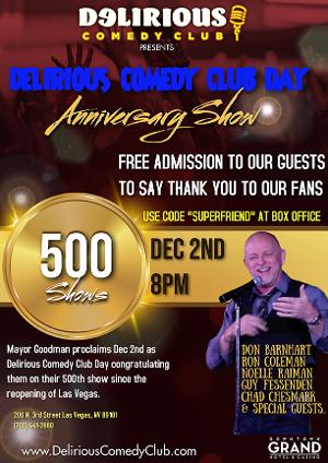 Delirious Comedy Club to Offer Free Admission To Fans To Celebrate 500th Show 