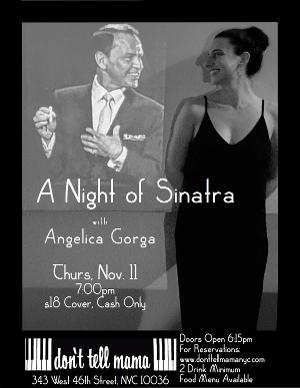 A Night Of Sinatra With Angelica Gorga Premieres At Don't Tell Mama 