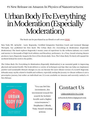 Producer Larry Rogowsky Releases New Book THE URBAN BODY FIX: EVERYTHING IN MODERATION 