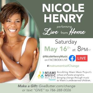 Nicole Henry Virtual Concert Will Benefit The Miami Music Project Online Orchestra Programs 