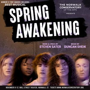 SPRING AWAKENING Comes to The Norwalk Conservatory Of The Arts 