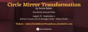 Iris Inn Productions Presents CIRCLE MIRROR TRANSFORMATION By Annie Baker Image