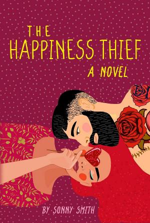 Sonny Smith Releases New Romantic Novel, The Happiness Thief  Image