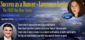 Lawrence Leritz to Discuss 'Success As A Dancer' on ONE-HOUR SERIES Livestream Event 