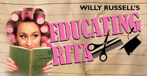 Willy Russell's EDUCATING RITA Comes to Dublin 