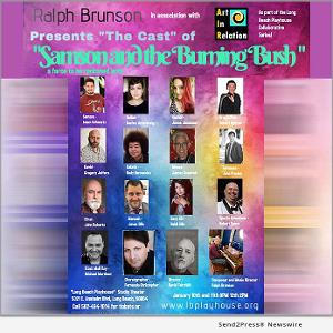 Ralph Brunson Debuts Witty Original Musical Comedy: SAMSON AND THE BURNING BUSH - A FARCE TO BE RECKONED WITH Image