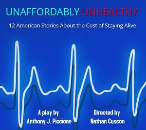 Anthony J. Piccione Takes On The Healthcare System In UNAFFORDABLY UNHEALTHY  Image