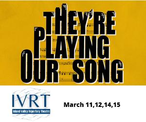 THEY'RE PLAYING OUR SONG to Open at Inland Valley Repertory Theatre This Month 