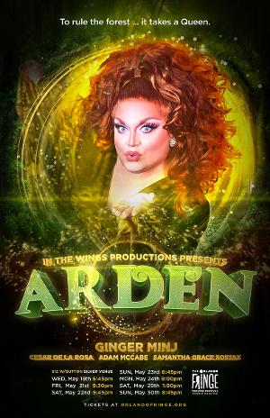 New Musical ARDEN Starring Ginger Minj to be Presented by In The Wings Productions 