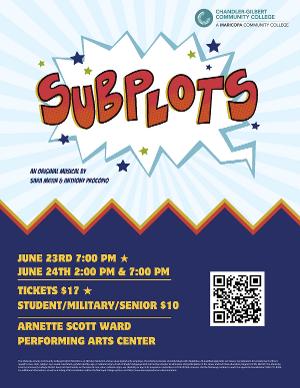 SUBPLOTS Makes its World Premiere at Chandler-Gilbert Community College 