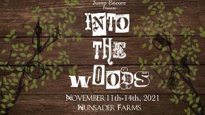 New Jump Encore! Announces Full Cast And Crew For INTO THE WOODS At Hunsader Farms 