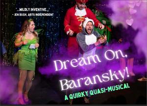 DREAM ON BARANSKY Returns to the American Theatre of Actors 