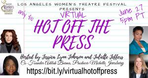 VIRTUAL HOT OFF THE PRESS Presents New Works Performed in Staged Readings Image