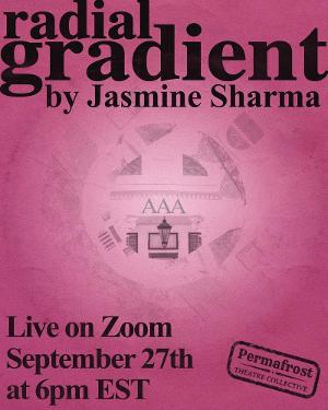 Permafrost Theatre Collective Presents THE ICEBREAKER SERIES: RADIAL GRADIENT Image