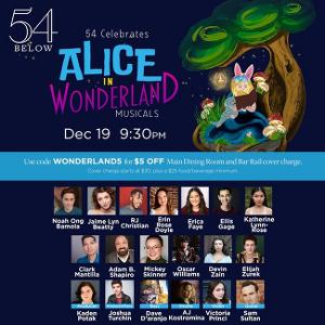 54 CELEBRATES ALICE IN WONDERLAND MUSICALS is Coming to 54 Below Image