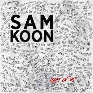 Sam Koon Releases New Single 'Best of Us'  Image