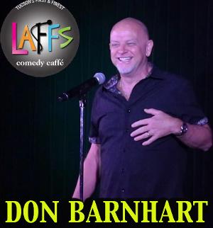 Las Vegas Headliner Don Barnhart to Play Laffs Comedy Caffe In Tucson Image