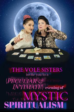 The Vole Sisters Come To Under St. Marks Theater This Month 