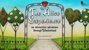 Safe Socially Distanced Interactive Theater Comes To Orange County with THE ALICE EXPERIENCE  Image