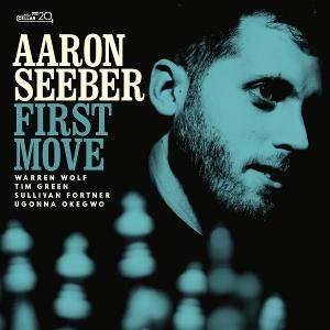 Rising Drummer Aaron Seeber's Album FIRST MOVE Is Out Today 