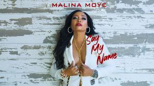 Pop-Rock Marvel Malina Moye Announces New Single 'Say My Name' From Upcoming Album 